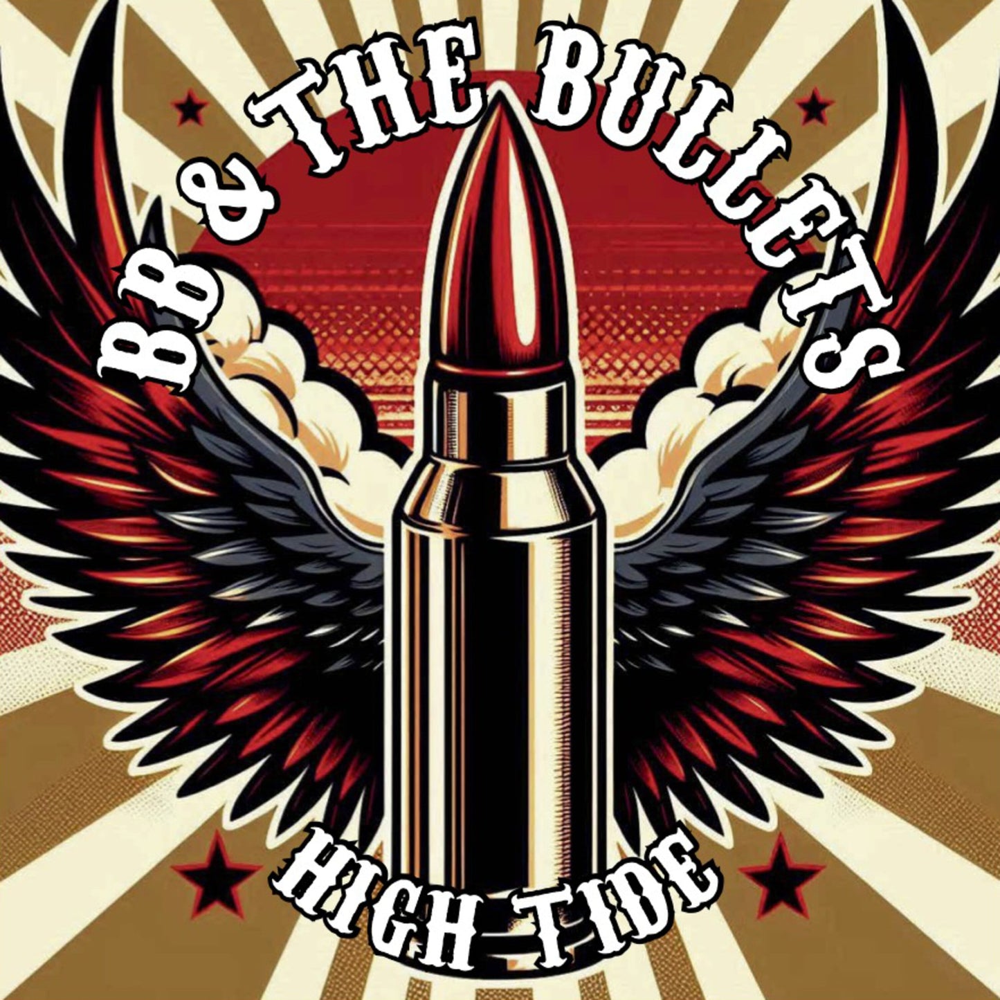 BB & The Bullets - High Tide