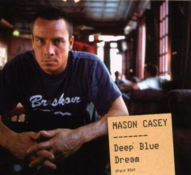 Mason Casey - Deep Blue Dream
