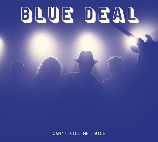 [PRECOMMANDE] Blue Deal - Can't Kill Me Twice
