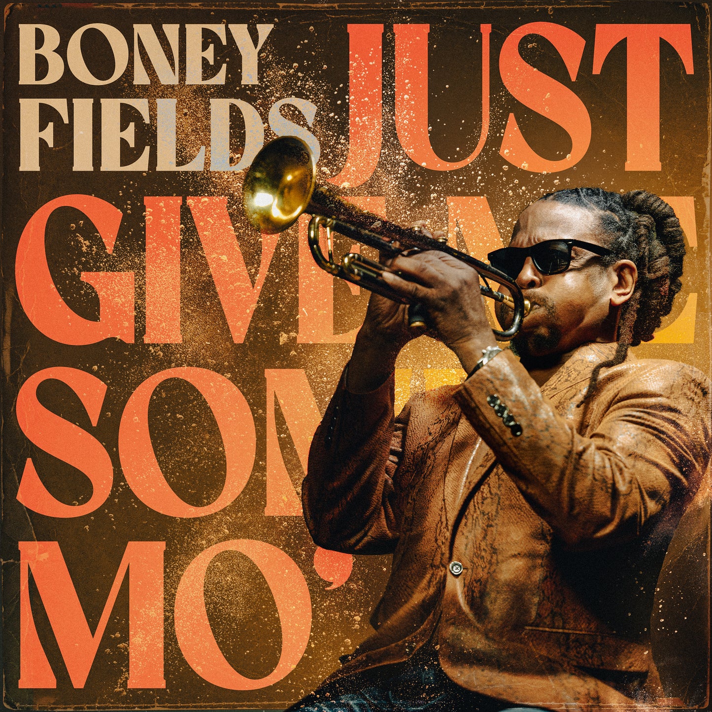 Boney Fields - Just Give Me Some Mo'