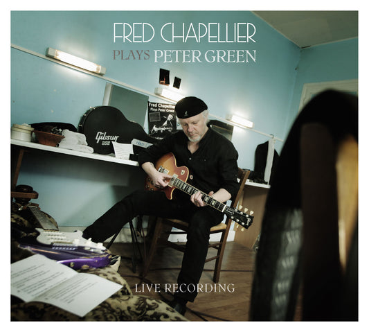 Fred Chapellier - Plays Peter Green