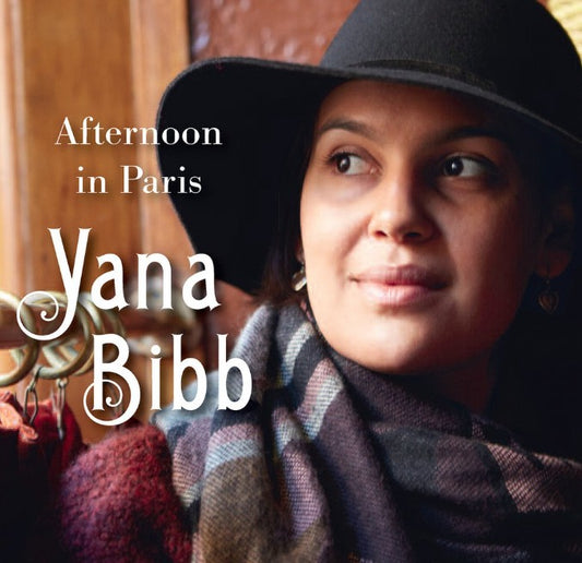 Yana Bibb - Afternoon in Paris