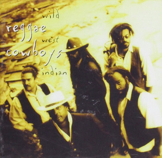 Reggae Cowboys - Wild West Indian