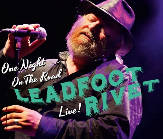 Leadfoot Rivet - One Night On The Road