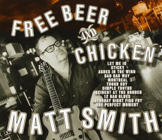 Matt Smith - Free Beer & Chicken