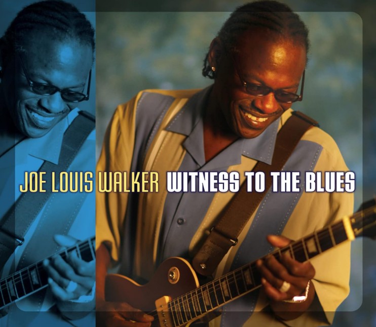 Joe Louis Walker - Witness To The Blues