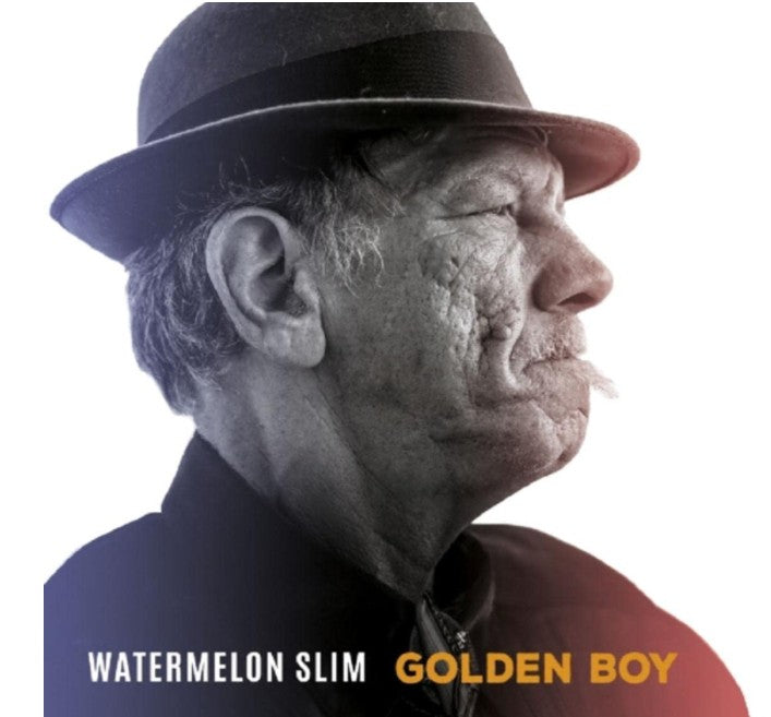 Watermelon Slim - Golden Boy