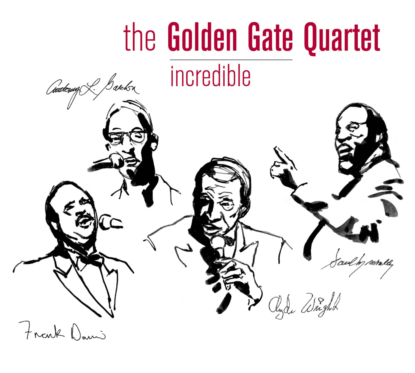 Golden Gate Quartet - Incredible