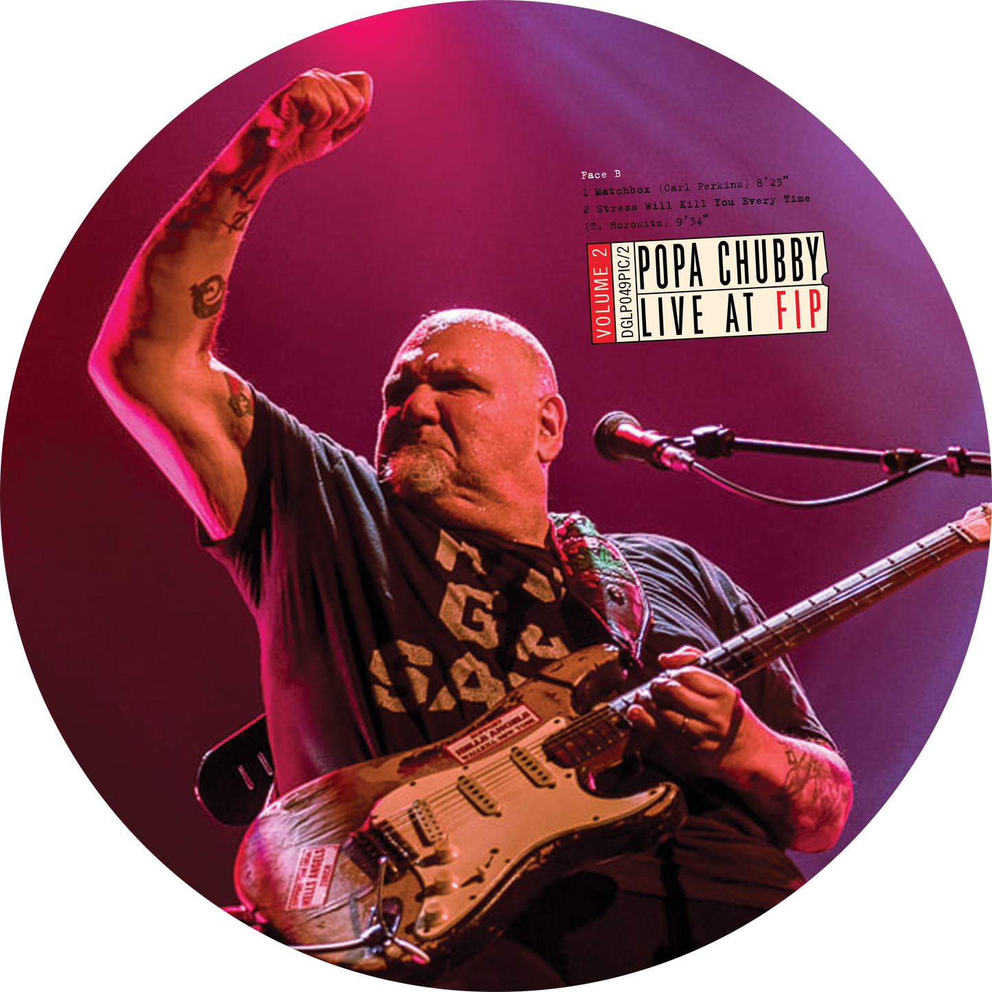 [PRE-ORDER] POPA CHUBBY - PICTURE DISC - LIVE AT FIP VOL.1