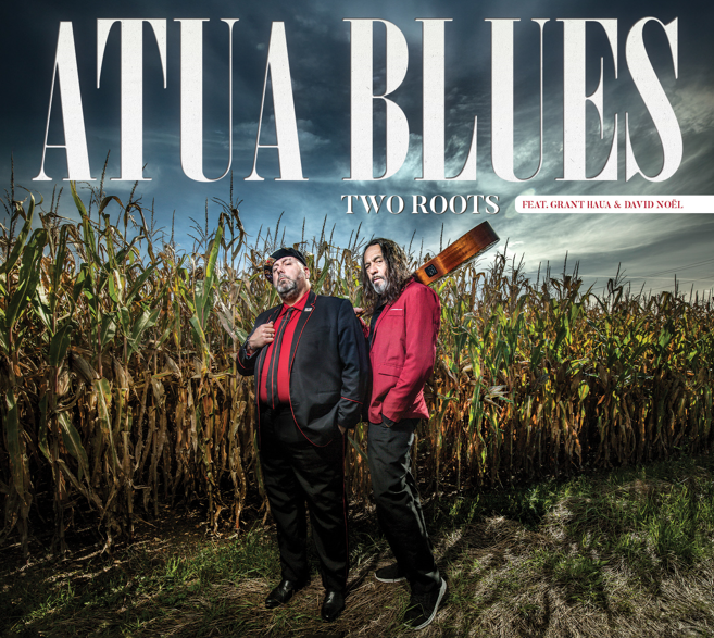 Atua Blues - Two Roots