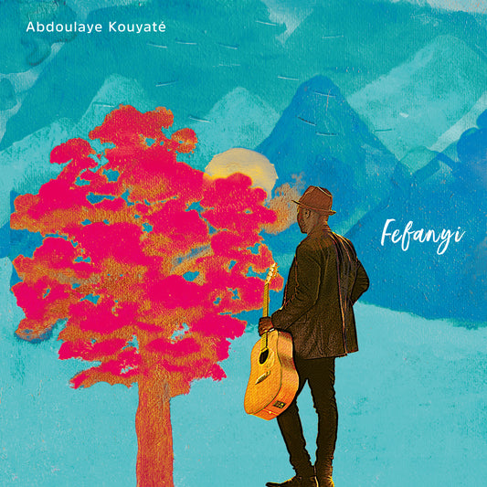[PRECOMMANDE] Abdoulaye Kouyaté - Fefanyi