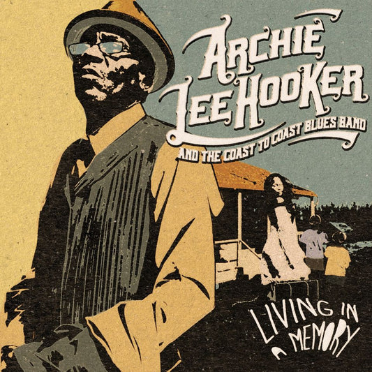 Archie Lee Hooker - Living In A Memory