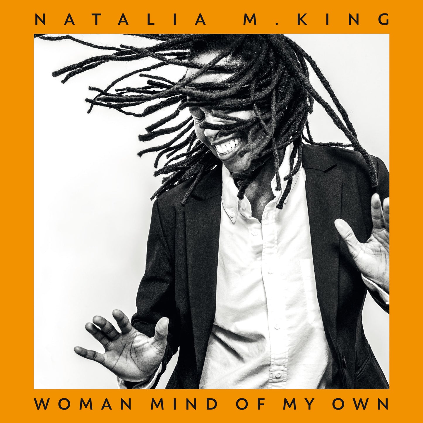 Natalia M. King - Woman Mind Of My Own