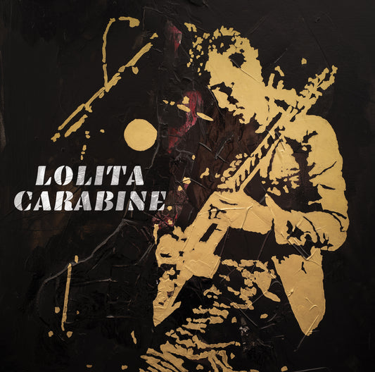 Lolita Carabine – Lolita Carabine